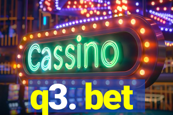 q3. bet
